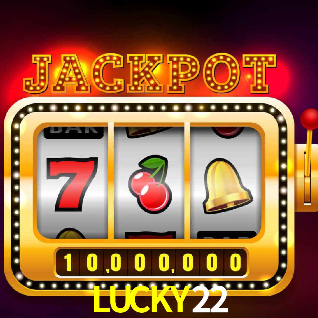 LUCKY22